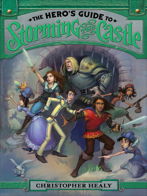 Cover image for The Hero's Guide to Storming the Castle